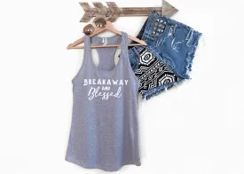 Breakaway & Blessed Racerback Tank