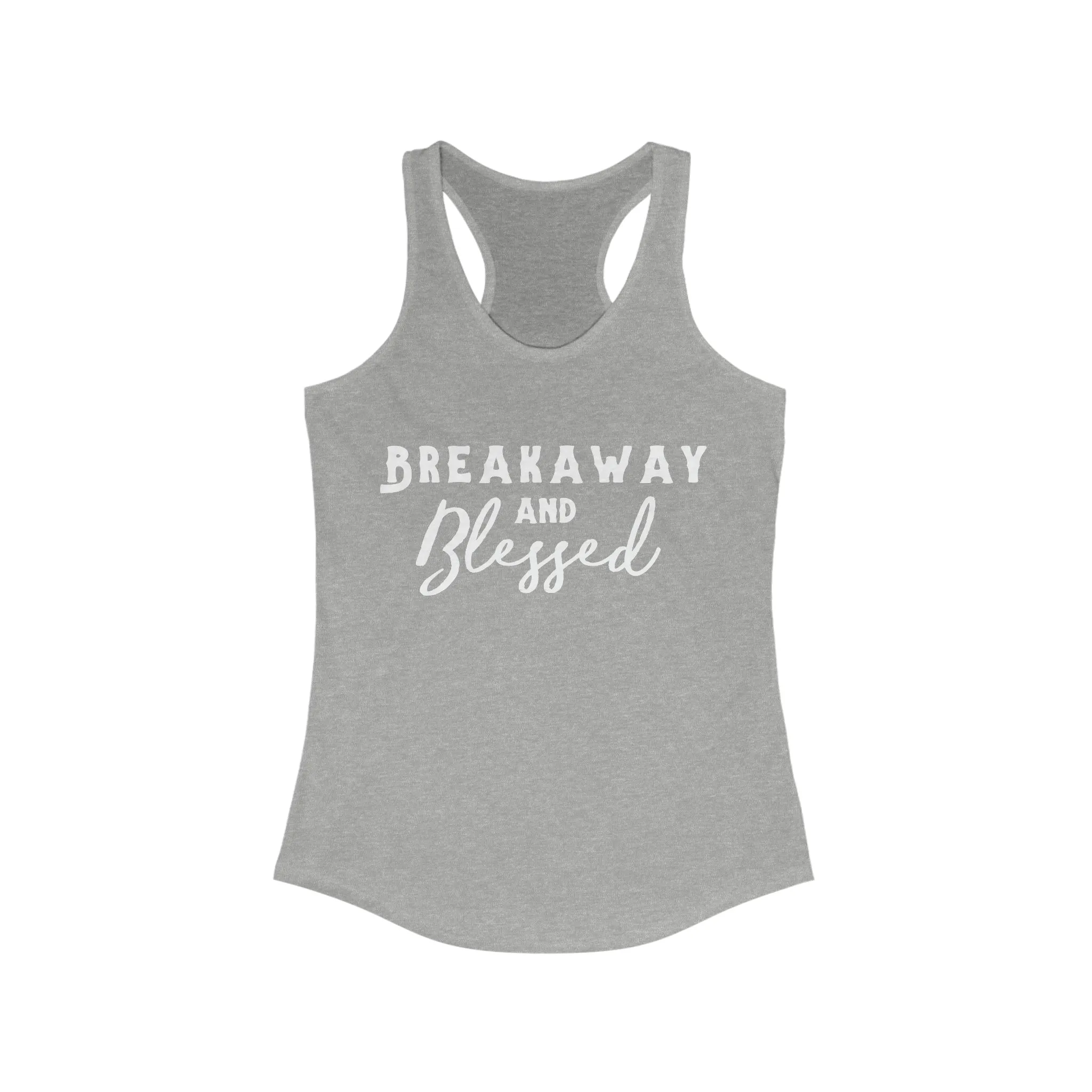 Breakaway & Blessed Racerback Tank