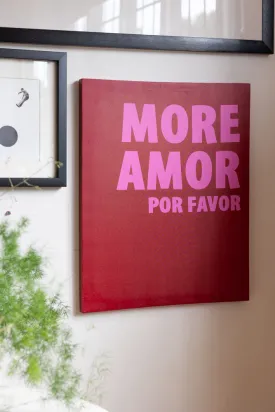 Red & Pink More Amor Por Favor Canvas